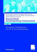 Wolf / Thomas / Gerhold |  Klausurenbuch Zwischenprüfung Finanzanwärter | Buch |  Sack Fachmedien