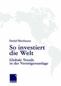Bierbaum |  So investiert die Welt | Buch |  Sack Fachmedien