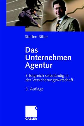 Ritter | Das Unternehmen Agentur | Buch | sack.de