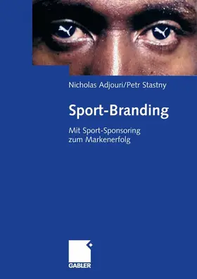 Adjouri / Stastny |  Sport-Branding | eBook | Sack Fachmedien