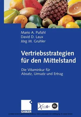 Pufahl / Laux / Gruhler | Vertriebsstrategien für den Mittelstand | E-Book | www.sack.de