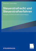 Müller / Haas |  Steuerstrafrecht und Steuerstrafverfahren | Buch |  Sack Fachmedien