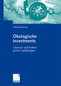 Werner |  Werner, T: Ökologische Investments | Buch |  Sack Fachmedien