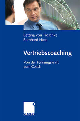 von Troschke / Haas | Vertriebscoaching | Buch | sack.de