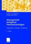 Bechtolsheim / Rhein |  Management komplexer Familienvermögen | Buch |  Sack Fachmedien