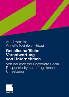 Kleinfeld / Hardtke |  Gesellschaftliche Verantwortung von Unternehmen | Buch |  Sack Fachmedien