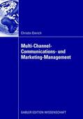 Emrich |  Multi-Channel-Communications- und Marketing-Management | Buch |  Sack Fachmedien