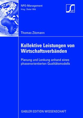 Zitzmann | Zitzmann, T: Kollektive Leistungen von Wirtschaftsverbänden | Buch | 978-3-8349-0881-0 | sack.de