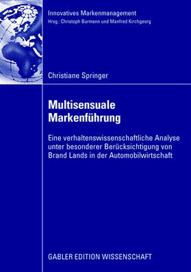 Springer | Springer, C: Multisensuale Markenführung | Buch | 978-3-8349-0900-8 | sack.de