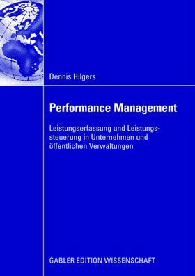 Hilgers | Hilgers, D: Performance Management | Buch | 978-3-8349-0932-9 | sack.de