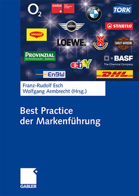 Armbrecht / Esch | Best Practice der Markenführung | Buch | 978-3-8349-0933-6 | sack.de