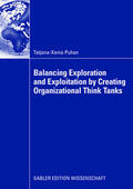 Puhan |  Puhan, T: Balancing Exploration and Exploitation by Creating | Buch |  Sack Fachmedien