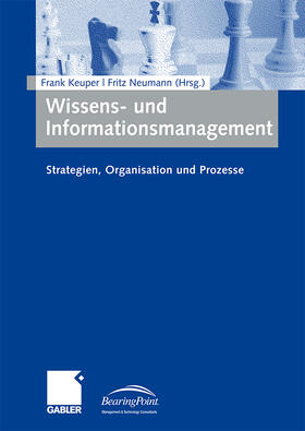 Keuper / Neumann | Wissens- und Informationsmanagement | Buch | 978-3-8349-0937-4 | sack.de