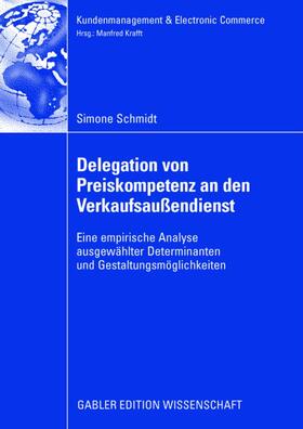 Schmidt | Schmidt, S: Delegation von Preiskompetenz an den Verkaufsauß | Buch | 978-3-8349-0958-9 | sack.de