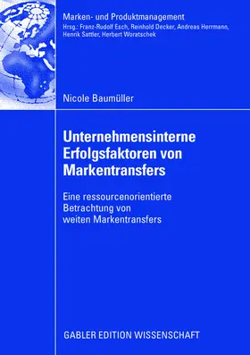 Baumüller |  Unternehmensinterne Erfolgsfaktoren von Markentransfers | Buch |  Sack Fachmedien