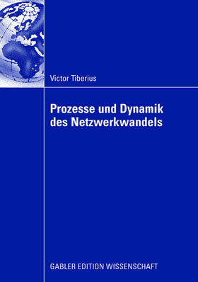 Tiberius | Tiberius, V: Prozesse und Dynamik des Netzwerkwandels | Buch | 978-3-8349-0967-1 | sack.de