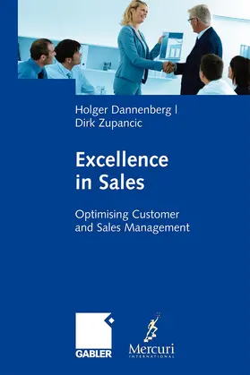 Zupancic / Dannenberg |  Excellence in Sales | Buch |  Sack Fachmedien