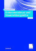 Wehrheim |  Wehrheim, M: Einkommensteuer und Steuerwirkungslehre | Buch |  Sack Fachmedien