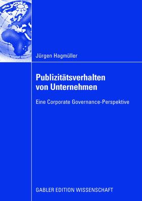 Hagmüller | Publizitätsverhalten von Unternehmen | Buch | 978-3-8349-1017-2 | sack.de