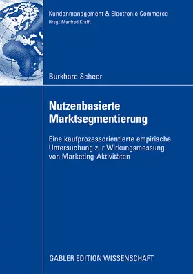 Scheer |  Nutzenbasierte Marktsegmentierung | Buch |  Sack Fachmedien