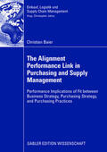 Baier |  Baier, C: Alignment Performance Link in Purchasing and Suppl | Buch |  Sack Fachmedien