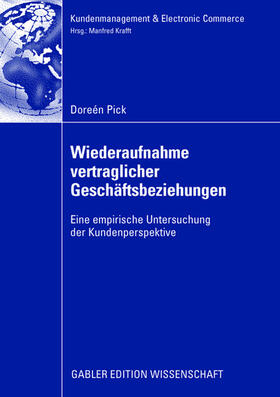 Pick | Pick, D: Wiederaufnahme vertraglicher Geschäftsbeziehungen | Buch | 978-3-8349-1069-1 | sack.de