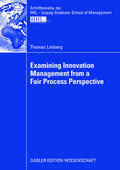 Limberg |  Limberg, T: Examining Innovation Management from a Fair Proc | Buch |  Sack Fachmedien
