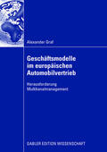 Graf |  Geschäftsmodelle im europäischen Automobilvertrieb | Buch |  Sack Fachmedien