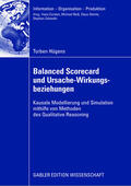 Hügens |  Hügens, T: Balanced Scorecard und Ursache-Wirkungsbeziehunge | Buch |  Sack Fachmedien