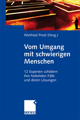 Prost |  Vom Umgang mit schwierigen Menschen | Buch |  Sack Fachmedien
