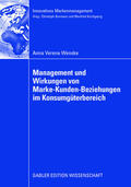 Wenske |  Wenske, A: Management und Wirkungen von Marke-Kunden-Beziehu | Buch |  Sack Fachmedien