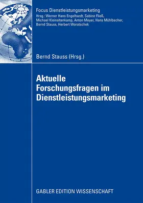 Stauss |  Aktuelle Forschungsfragen im Dienstleistungsmarketing | Buch |  Sack Fachmedien