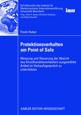 Huber | Huber, F: Protektionsverhalten am Point of Sale | Buch | 978-3-8349-1163-6 | sack.de