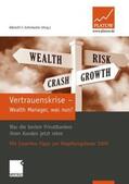 Schirmacher |  Vertrauenskrise - Wealth Manager, was nun? | Buch |  Sack Fachmedien