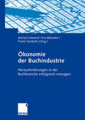 Clement / Blömeke / Sambeth |  Ökonomie der Buchindustrie | Buch |  Sack Fachmedien