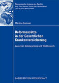 Samwer |  Samwer, M: Reformansätze in der Gesetzlichen Krankenversiche | Buch |  Sack Fachmedien