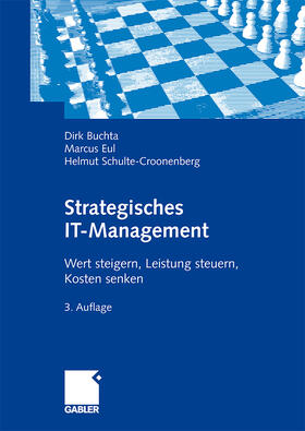 Buchta / Schulte-Croonenberg / Eul | Strategisches IT-Management | Buch | 978-3-8349-1206-0 | sack.de