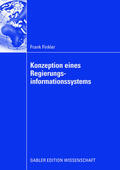 Finkler |  Finkler, F: Konzeption eines Regierungsinformationssystems | Buch |  Sack Fachmedien