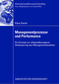 Daniel |  Daniel, K: Managementprozesse und Performance | Buch |  Sack Fachmedien