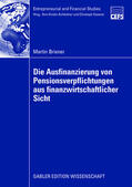 Brixner |  Brixner, M: Ausfinanzierung von Pensionsverpflichtungen aus | Buch |  Sack Fachmedien
