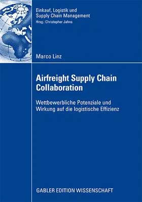 Linz |  Airfreight Supply Chain Collaboration | Buch |  Sack Fachmedien