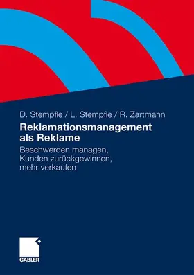 Stempfle / Zartmann |  Reklamationsmanagement als Reklame | Buch |  Sack Fachmedien