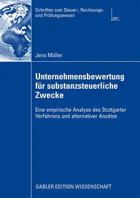 Müller | Unternehmensbewertung für substanzsteuerliche Zwecke | Buch | 978-3-8349-1287-9 | sack.de