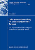 Müller |  Müller, J: Unternehmensbewertung für substanzsteuerliche Zwe | Buch |  Sack Fachmedien