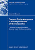 Breusch |  Breusch, A: Customer-Equity-Management in einem dynamischen | Buch |  Sack Fachmedien