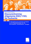 Werner |  Werner, A: Klausurentraining Allgemeine BWL/VWL für Fachwirt | Buch |  Sack Fachmedien