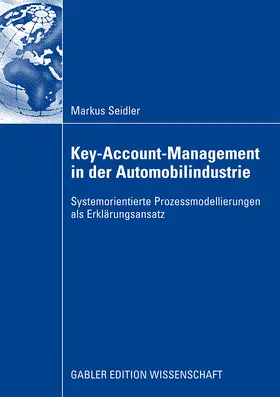 Seidler |  Key-Account-Management in der Automobilindustrie | Buch |  Sack Fachmedien