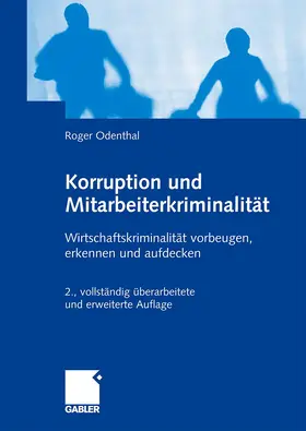 Odenthal | Korruption und Mitarbeiterkriminalität | Buch | 978-3-8349-1385-2 | sack.de