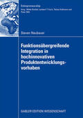 Neubauer |  Neubauer, S: Funktionsübergreifende Integration in hochinnov | Buch |  Sack Fachmedien