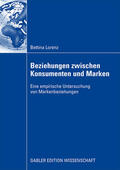 Lorenz |  Beziehungen zwischen Konsumenten und Marken | Buch |  Sack Fachmedien